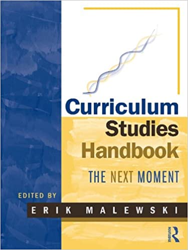 Curriculum studies handbook - the next moment