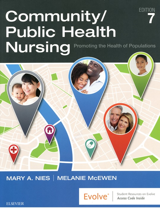 Community / public health nursing : promoting the health of populations