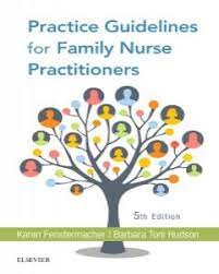 Practice guidelines for family nurse practitioners