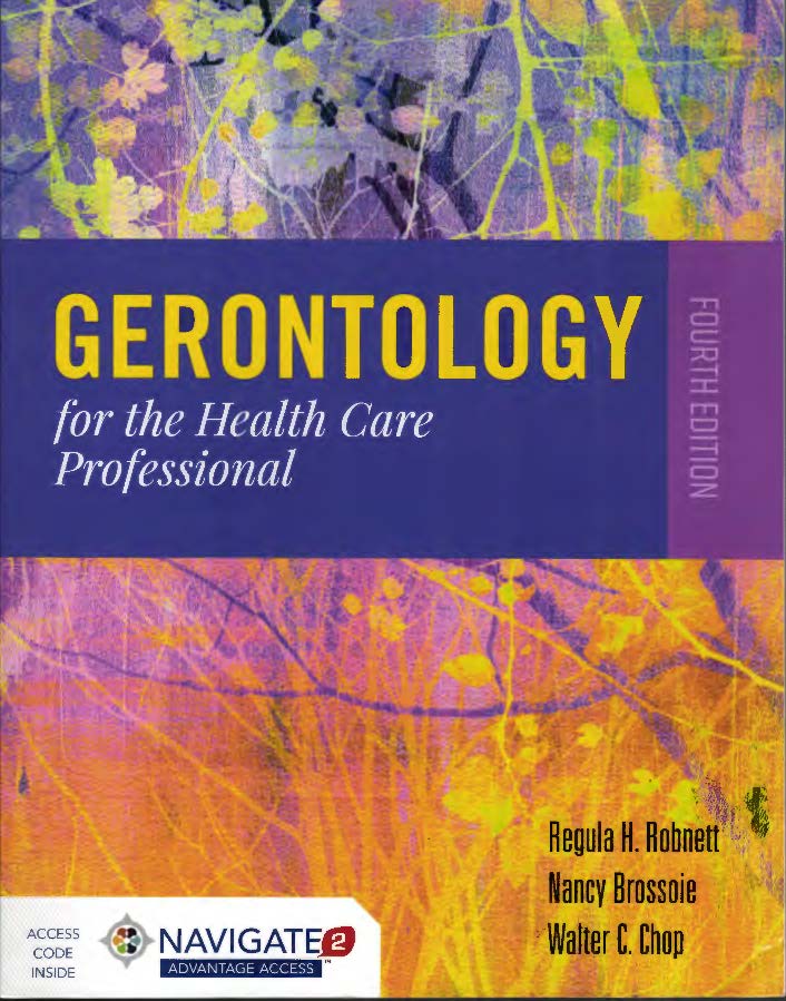 Gerontology for the health care professional