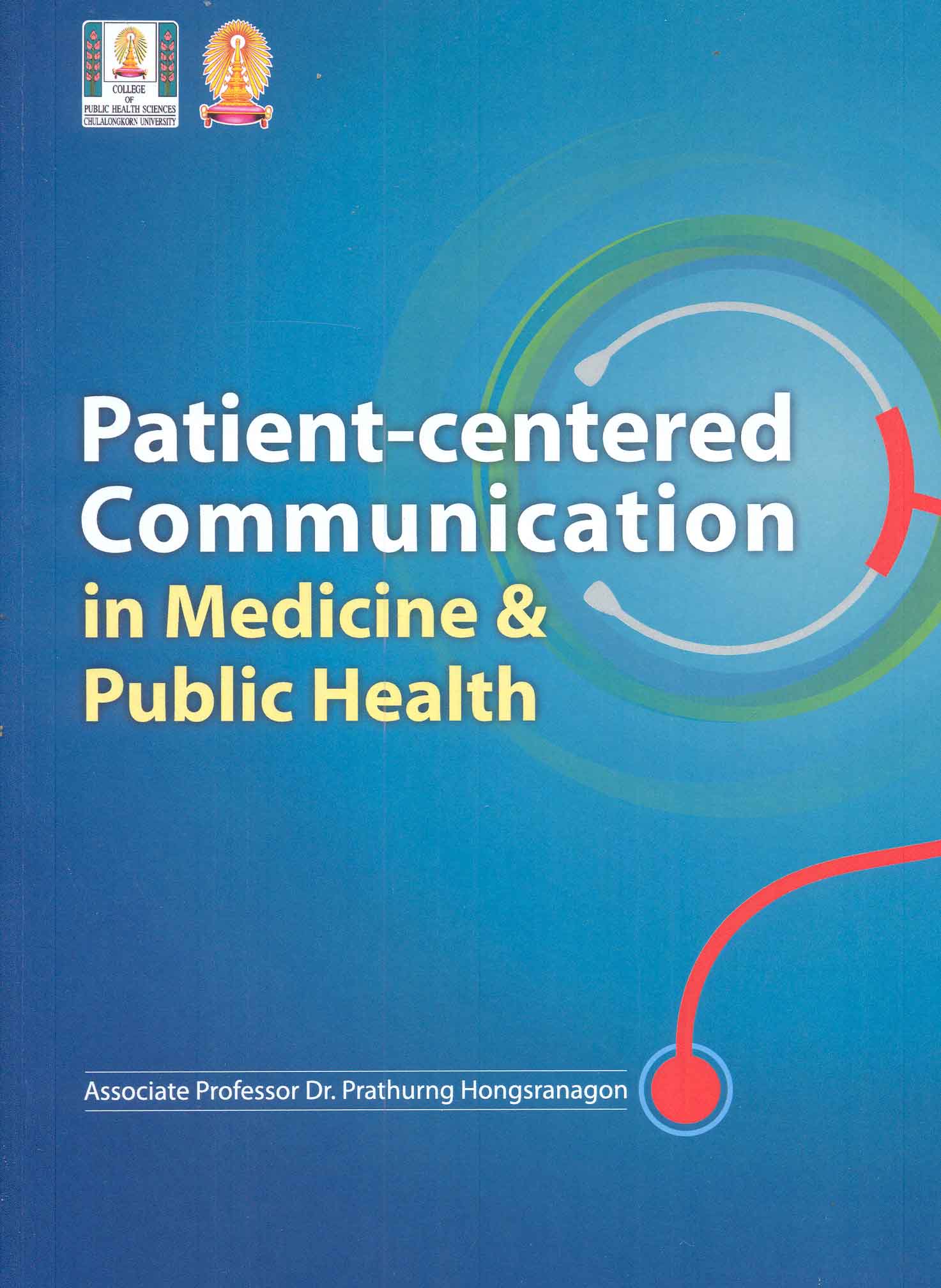 Patient-centered communication in Medicine & Public Health