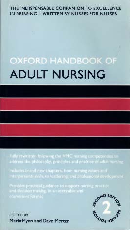 Oxford handbook of adult nursing