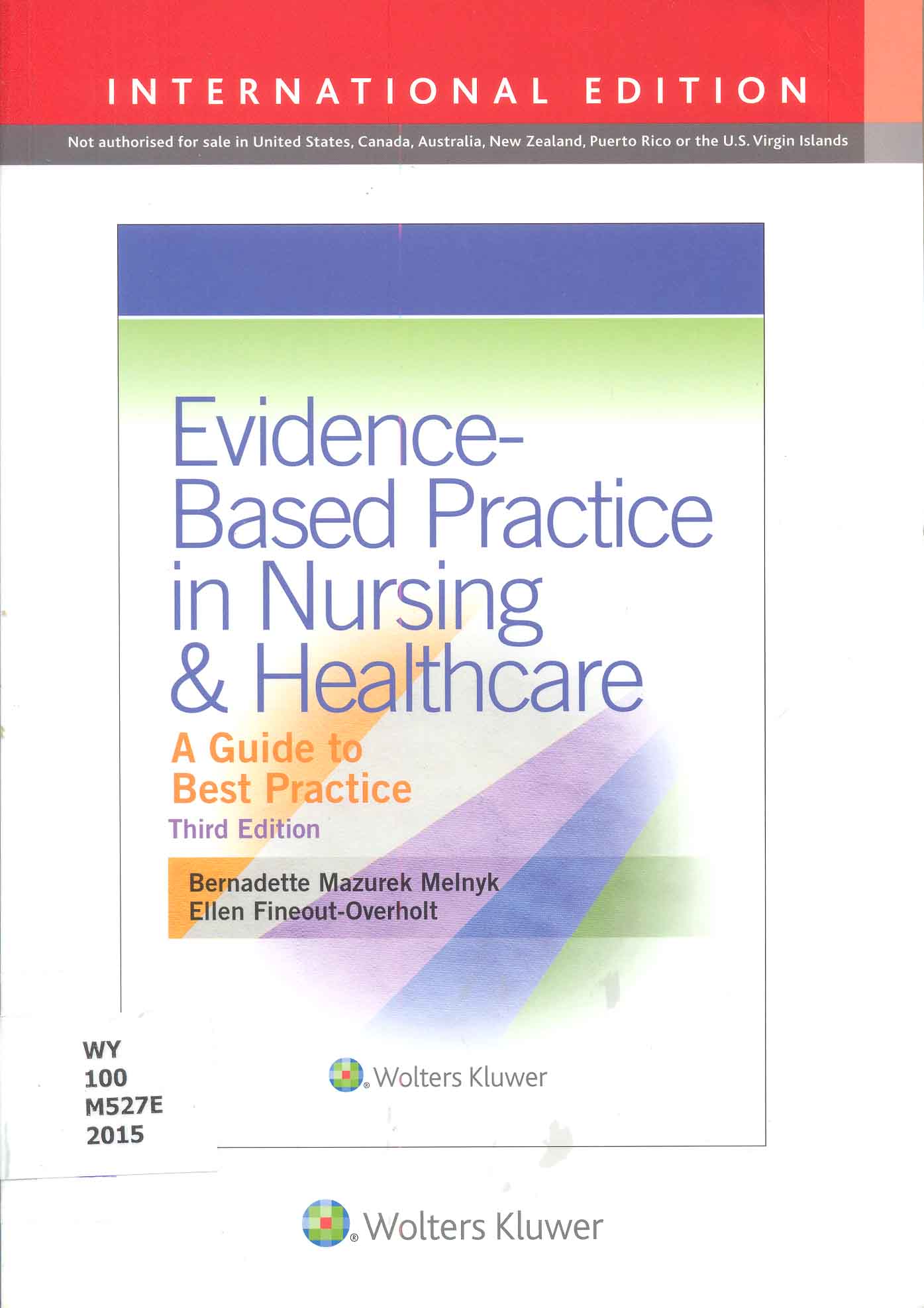 Evidence - based practice in nursing & Healthcare : a guide to best practice