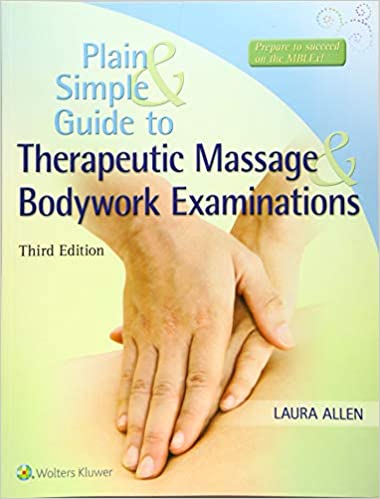 Plain and simple guide to therapeutic massage & bodywork examinations