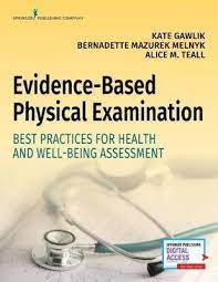 Evidence - Based physical examination : best practices for health and well-being assessment