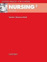 Oxford english for careers nursing 1 teacher's resource book