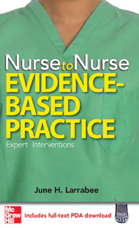 Nurse to Nurse Evidence-Based Practice