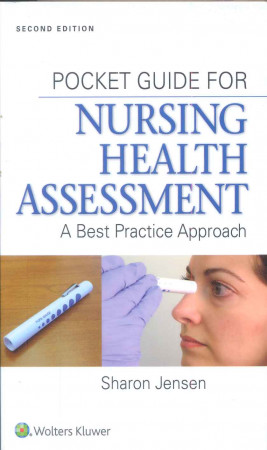 Pocket guide for nursing health assessment : a best practice approach
