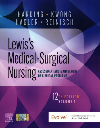 Lewis's medical - surgical nursing : assessment and management of clinical problems V.1
