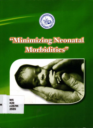 Minizing neonatal morbidities