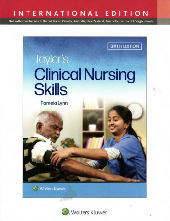 Taylor's clinical nursing skills : a nursing process approach