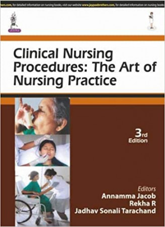 Clinical nursing procedures : the art of nursing practice