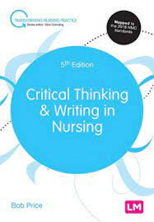 Critical thinking & writing in nursing