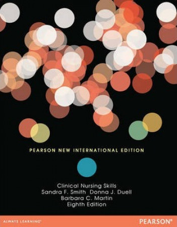 Clinical Nursing Skills: Pearson New International Edition